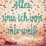 Alles, was ich von mir weiß (Adele Griffin)