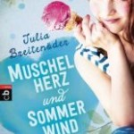 Muschelherz und Sommerwind (Julia Breitenöder)