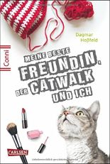 Conni - Meine beste Freundin, der Catwalk und ich (Dagmar Hoßfeld)