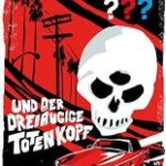 Die drei ??? und der dreiäugige Totenkopf (John Beckmann)