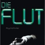 Die Flut (Arno Strobel)