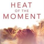 Heat of the moment (Lauren Barnholdt)